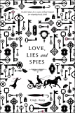 Love, Lies and Spies