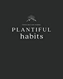 Plantiful Habits: Food & Self Love Journal