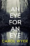 An Eye for an Eye (Detective Kate Young Book 1)