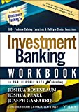 Investment Banking Workbook: 500+ Problem Solving Exercises & Multiple Choice Questions, 3rd Edition