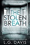 The Stolen Breath: A gripping psychological thriller