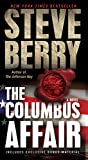 The Columbus Affair: A Novel (with bonus short story The Admiral's Mark)