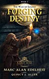 Forging Destiny (The Way of Legend Book 2)