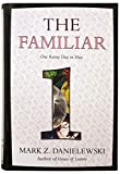 The Familiar, Volume 1: One Rainy Day in May