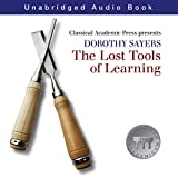 Dorothy Sayers: Lost Tools of Learning