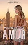 Mucho ms que amor (Biloga Sasha n 1) (Spanish Edition)