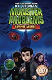 Monster Problems: Vampire Misfire (Book 1)