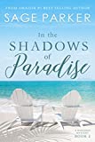 In the Shadows of Paradise (A Bahamas Mystery Book 2)