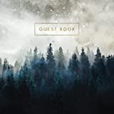 Guest Book: Visitor Guest Book - Welcome Sign In Log Book - Vacation Rental, Airbnb, Bed and Breakfast, Guest House, Cabin, Cottage, Lake Home