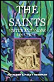 The Saints: Virtue and Valor In Verse