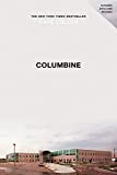 Columbine ISBN 9780446546928 edition by Cullen, Dave (2010) Paperback