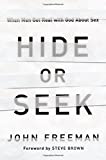 Hide or Seek: When Men Get Real with God About Sex