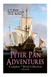 Peter Pan Adventures  Complete 7 Book Collection (Illustrated)