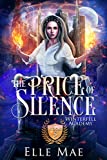 The Price Of Silence: Winterfell Academy Book 5