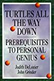 Turtles All the Way Down: Prerequisites to Personal Genius