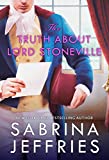 The Truth About Lord Stoneville (The Hellions of Halstead Hall Book 1)