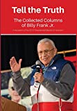 Tell the Truth: The Collected Columns of Billy Frank Jr.