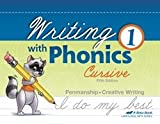 Writing with Phonics 1 - Abeka 1st Grade 1 Cursive Penmanship Student Work Book