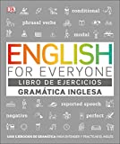 English For Everyone Gramtica Inglesa. El libro de ejercicios: Ms de 1.000 ejercicios para entender y practicar el ingls (Spanish Edition)