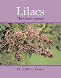 Lilacs: The Genus Syringa