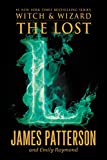 The Lost (Witch & Wizard series Book 5)