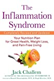 The Inflammation Syndrome: Your Nutrition Plan for Great Health, Weight Loss, and Pain-Free Living