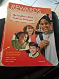 REWARDS; Multisyllabic Word Reading Strategies; Teacher's Guide; Intermediate Level (Reading Excellence: Word Attack & Rate Development Strategies)