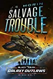 Salvage Trouble: Mission 1 (Black Ocean: Galaxy Outlaws)