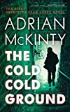 The Cold Cold Ground (Sean Duffy Series, Book 1) (Detective Sean Duffy: The Troubles Trilogy) (Detective Sean Duffy: The Troubles Trilogy, 1)