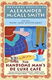 The Handsome Man's De Luxe Caf: No. 1 Ladies' Detective Agency (15) (No 1. Ladies' Detective Agency)