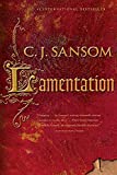 Lamentation: A Shardlake Novel (The Shardlake Series, 6)