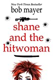 Shane and the Hitwoman (The Organization Book 1)