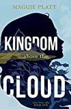 Kingdom Above the Cloud (Tales from Adia)