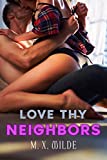 Love Thy Neighbors: A Bisexual Menage with FM, FF, and FFFM