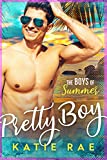 Pretty Boy: Boys of Summer