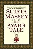 The Ayah's Tale: a novella of British Colonial India