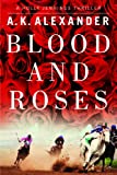 Blood and Roses (Holly Jennings Thriller)