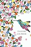 Glucose Log Book: Your Glucose Monitoring Log - Record 2 years blood sugar levels (before & after) Professional Diabetic Glucose Log Book (Glucose Log Books)