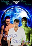 Bound To The Enemy (Eternal Flames Maddox Book 3)