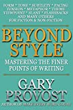 Beyond Style: Mastering the Finer Points of Writing
