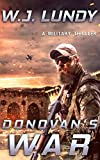 Donovan's War: A Military Thriller (A Tommy Donovan Novel Book 1)