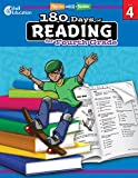 180 Days of Reading: Grade 4 - Daily Reading Workbook for Classroom and Home, Reading Comprehension and Phonics Practice, School Level Activities Created by Teachers to Master Challenging Concepts