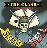 CLASH Should I Stay Or Should I Go / Straight to Hell 7" vinyl