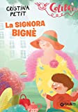 La signora Bign (Italian Edition)