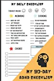 DAILY CHECKLIST FOR ADHD KIDS: A 90-Day Morning And Evening Checklist NotebookFor Organization, Chores And Daily Routine