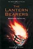 The Lantern Bearers (The Roman Britain Trilogy Book 3)