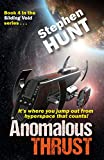 Anomalous Thrust (book #4 of the 'Sliding Void' series of scifi books): The Trader Star Ship Wars