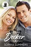 Loving Decker: Sweet Cowboy Romance (Cowboy Inspired Romance Book 3)