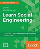 Learn Social Engineering: Learn the art of human hacking with an internationally renowned expert