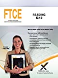 FTCE Reading K-12 (Florida Teacher Certification Examinations (FTCE))